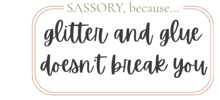 glitter and glue didn't break you