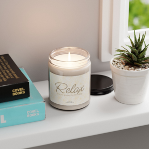 "Relax - It's all going to be okay" - Candle 9oz Soy